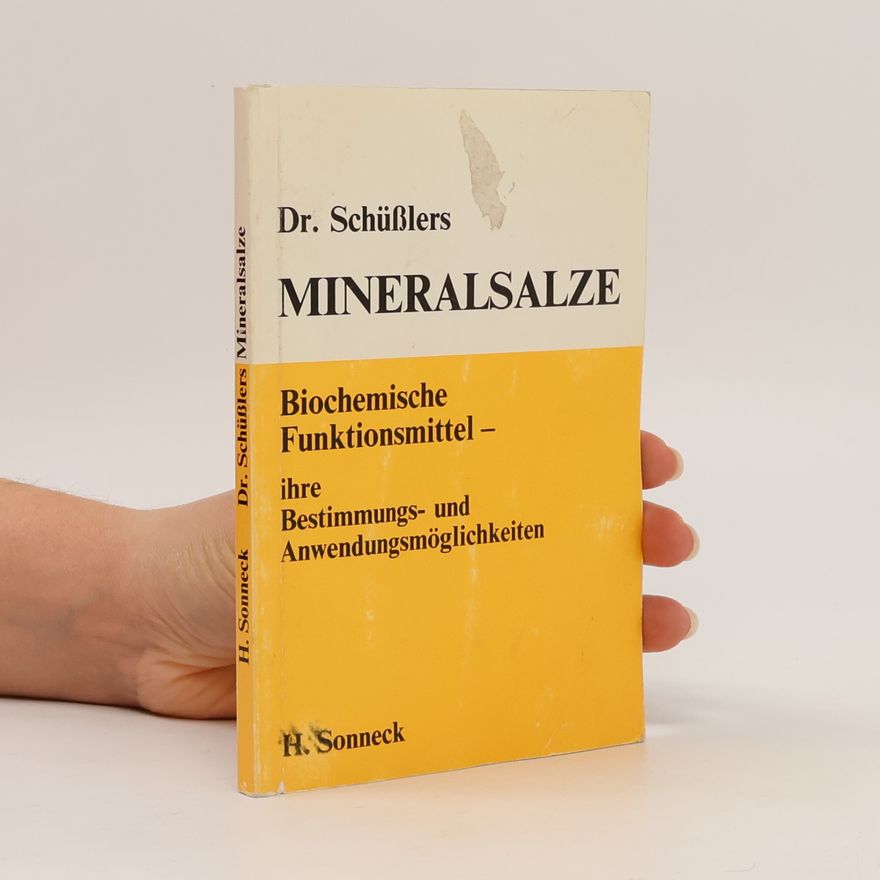 H. Sonneck Dr. Schüßlers Mineralsalze
