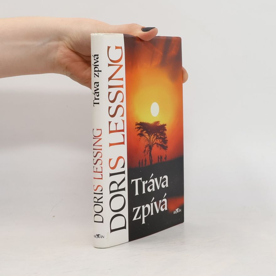 Doris Lessingová Tráva zpívá
