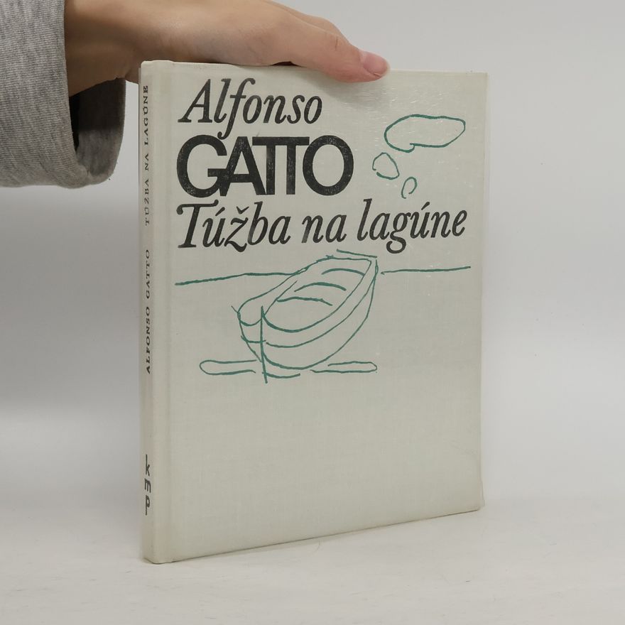 Alfonso Gatto Túžba na lagúne