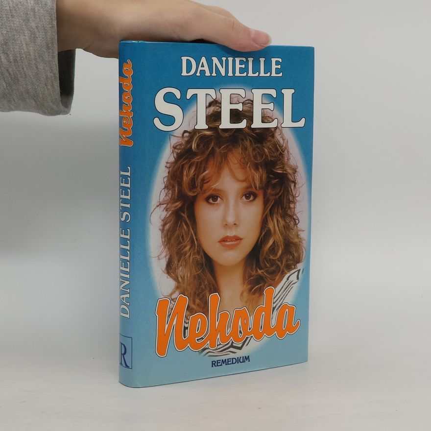 Danielle Steel Nehoda