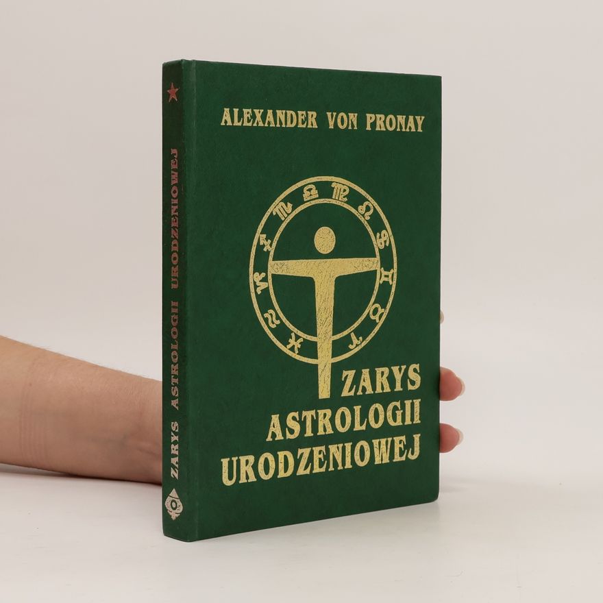 Alexander von Prónay Zarys astrologii urodzeniowej