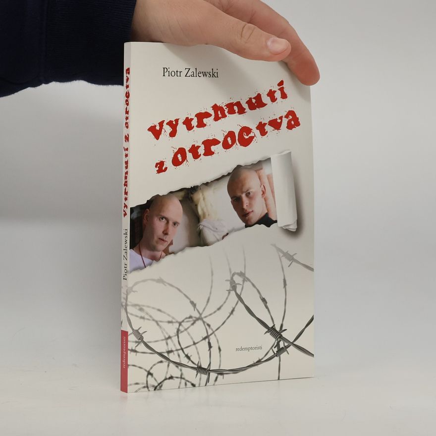 Piotr Zalewski Vytrhnutí z otroctva