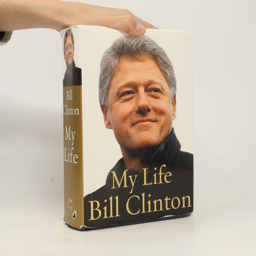 Bill Clinton My life