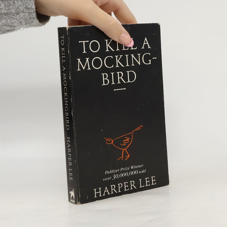 Harper Lee To Kill a Mockingbird