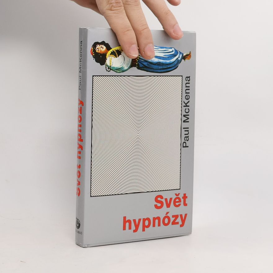 Paul McKenna Svět hypnózy