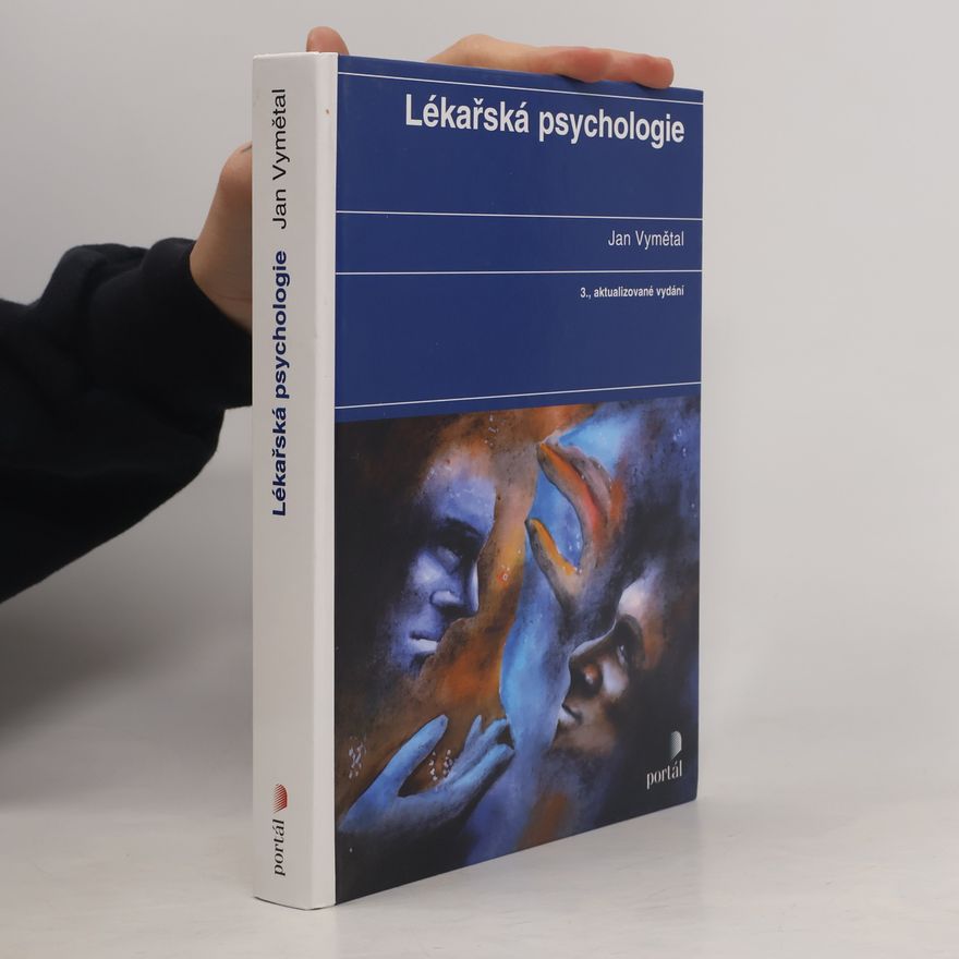 Jan Vymětal Lékařská psychologie