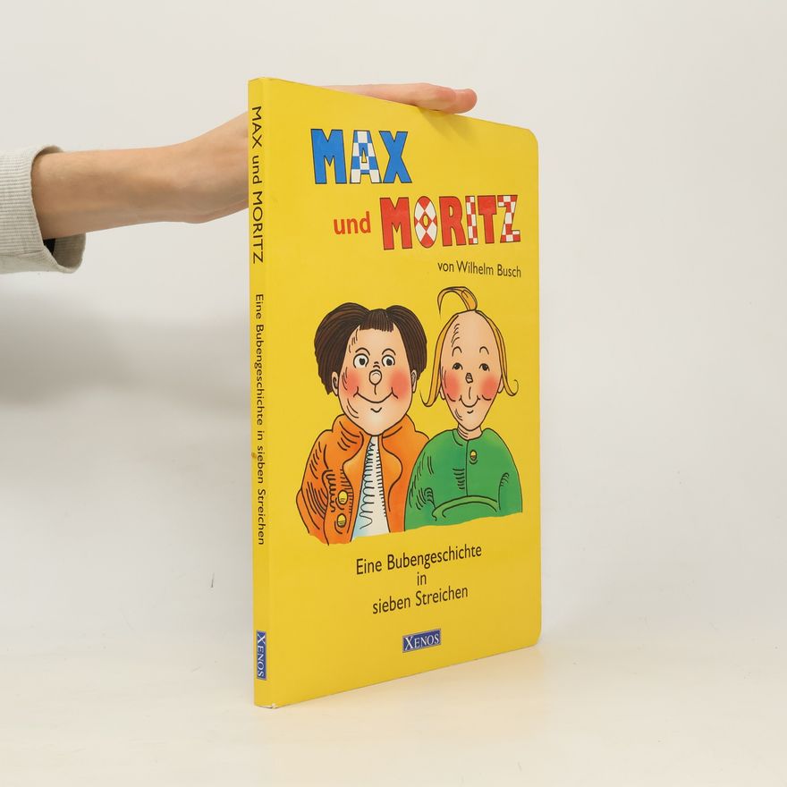 Wilhelm Busch Max und Moritz