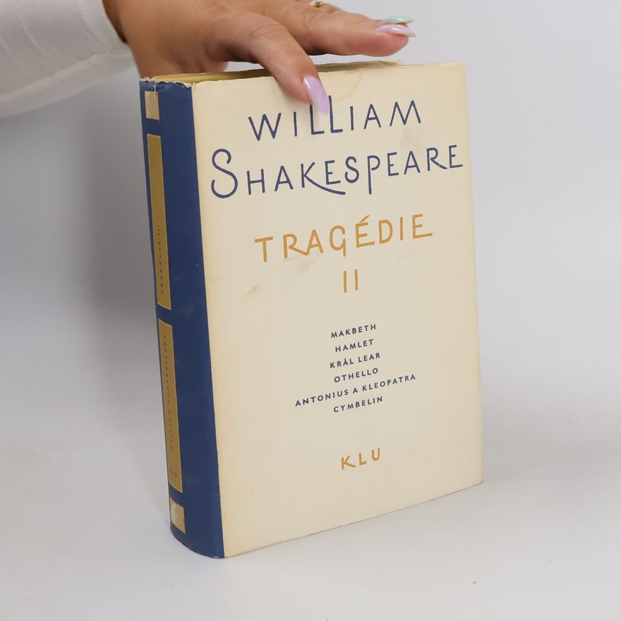William Shakespeare Tragédie II.