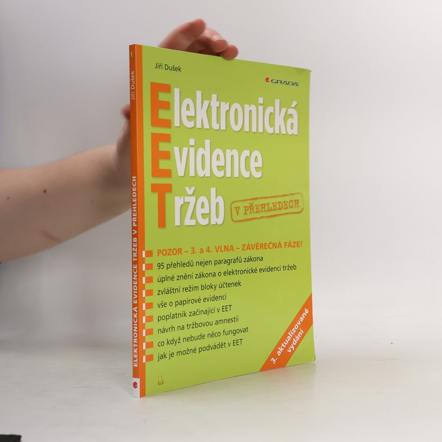 Jiří Dušek Elektronická evidence tržeb v přehledech