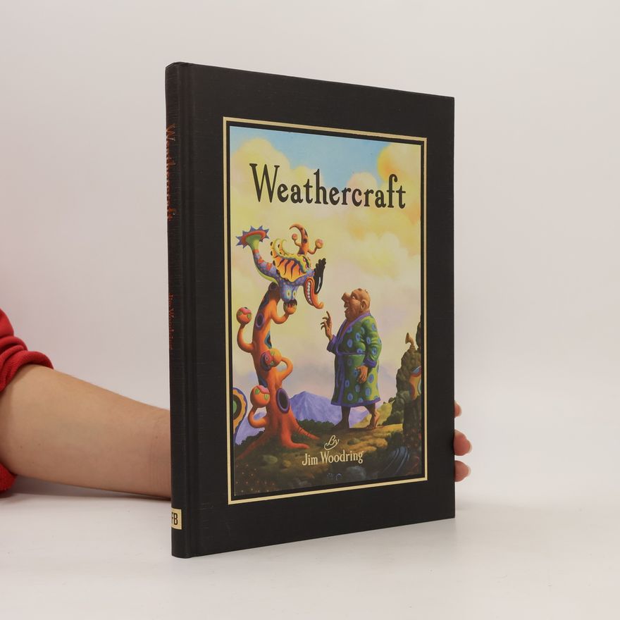 Jim Woodring Weathercraft