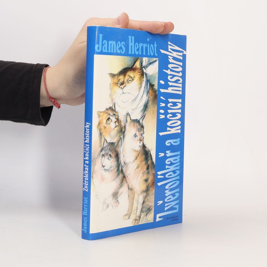 James Herriot Zvěrolékař a kočičí historky