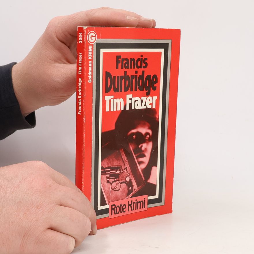 Francis Durbridge Goldmann Krimi - 3064: Tim Frazer