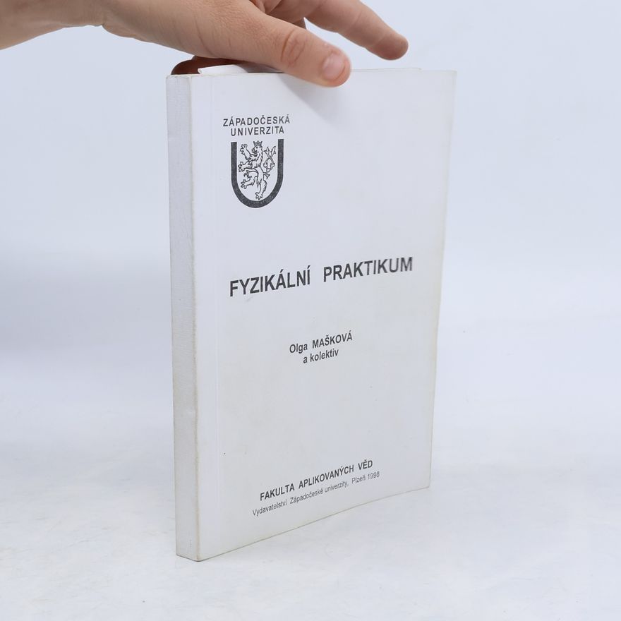 Olga Mašková Fyzikální praktikum