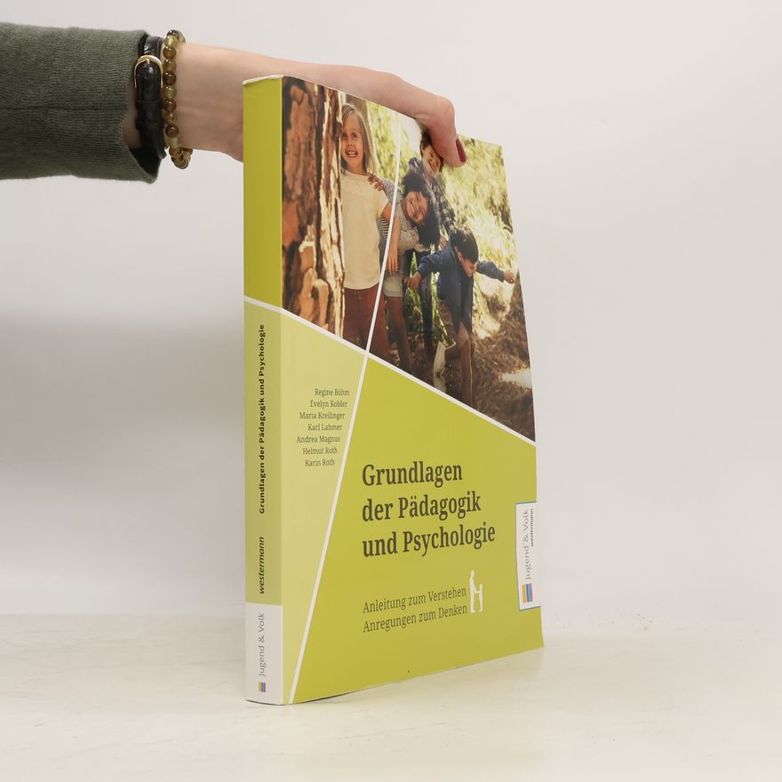 Autorenkollektiv Grundlagen der Pädagogik und Psychologie