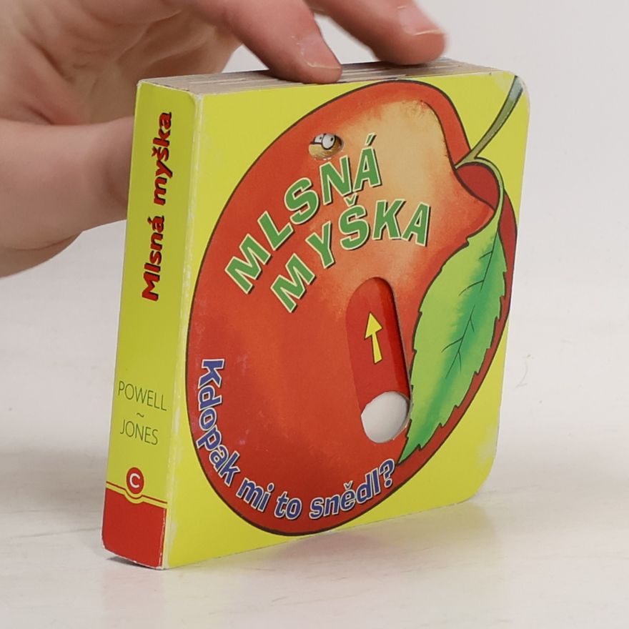 Richard Powell Mlsná myška: kdopak mi to snědl?
