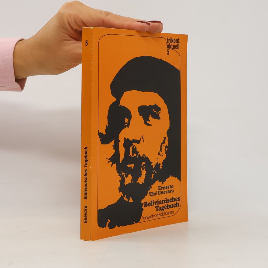 Che Guevara Bolivianisches Tagebuch