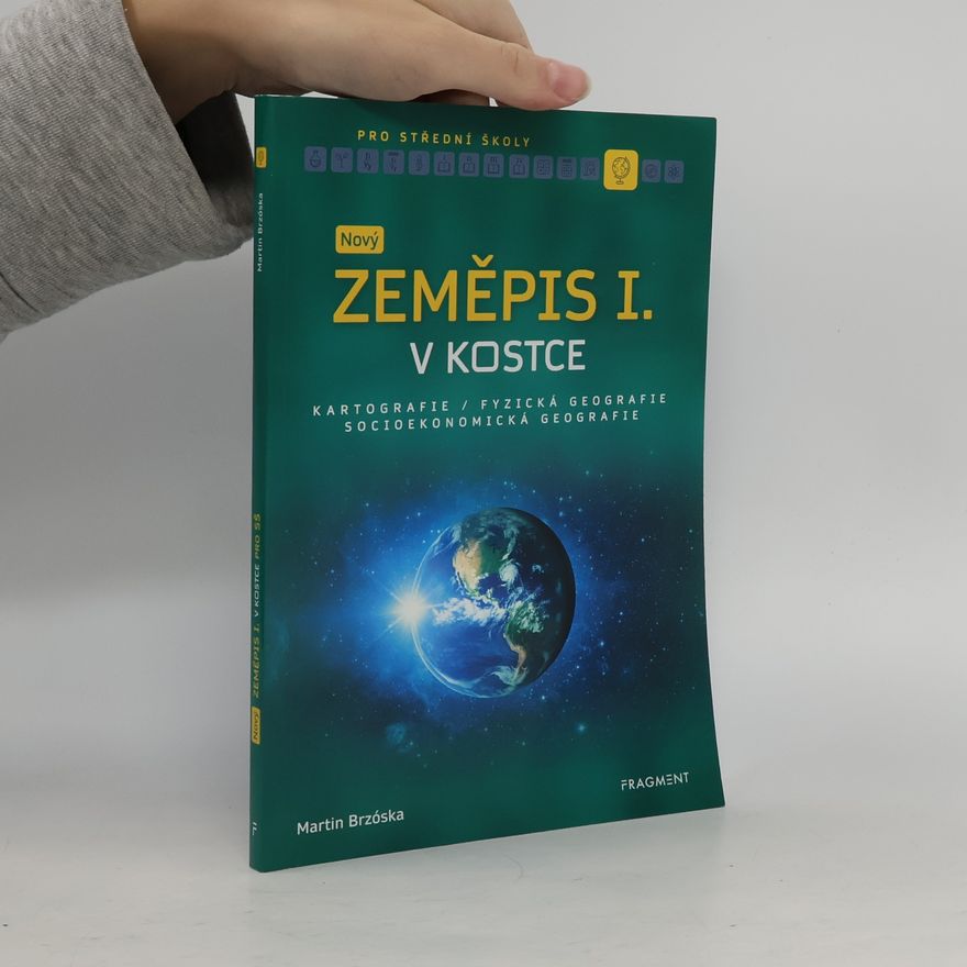 Martin Brzóska Nový zeměpis I. v kostce pro SŠ