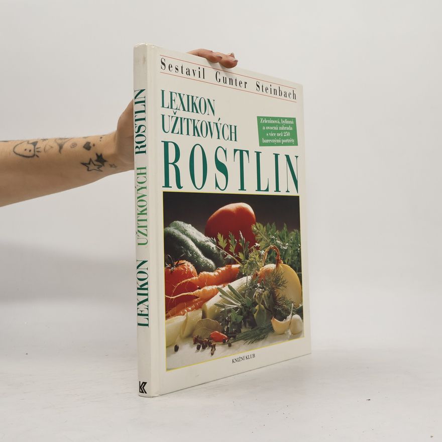 Gunter Steinbach Lexikon užitkových rostlin