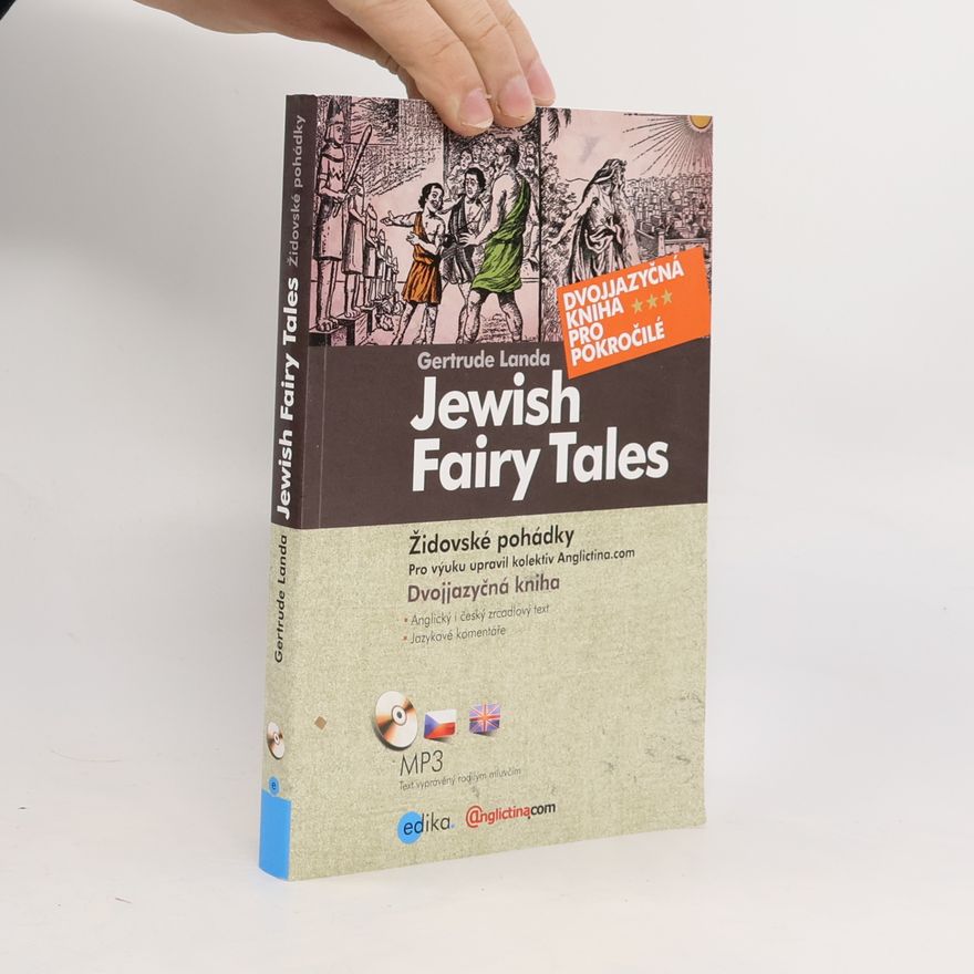 Gertrude Landa Židovské pohádky. Jewish Fairy Tales