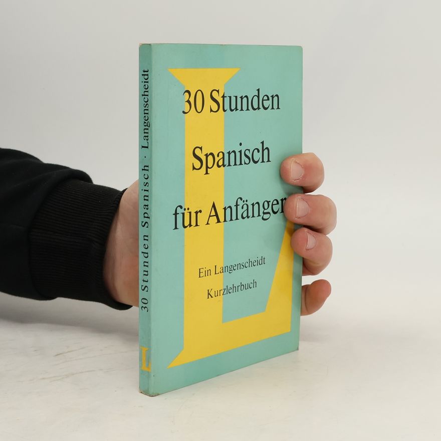 Karl Knauer 30 Stunden Spanisch für Anfänger