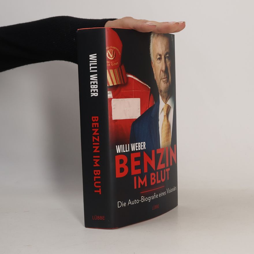Willi Weber Benzin im Blut
