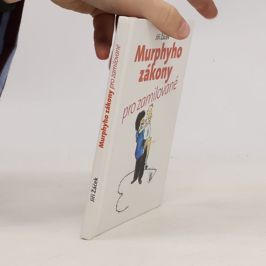 Jiří Žáček Murphyho zákony pro zamilované
