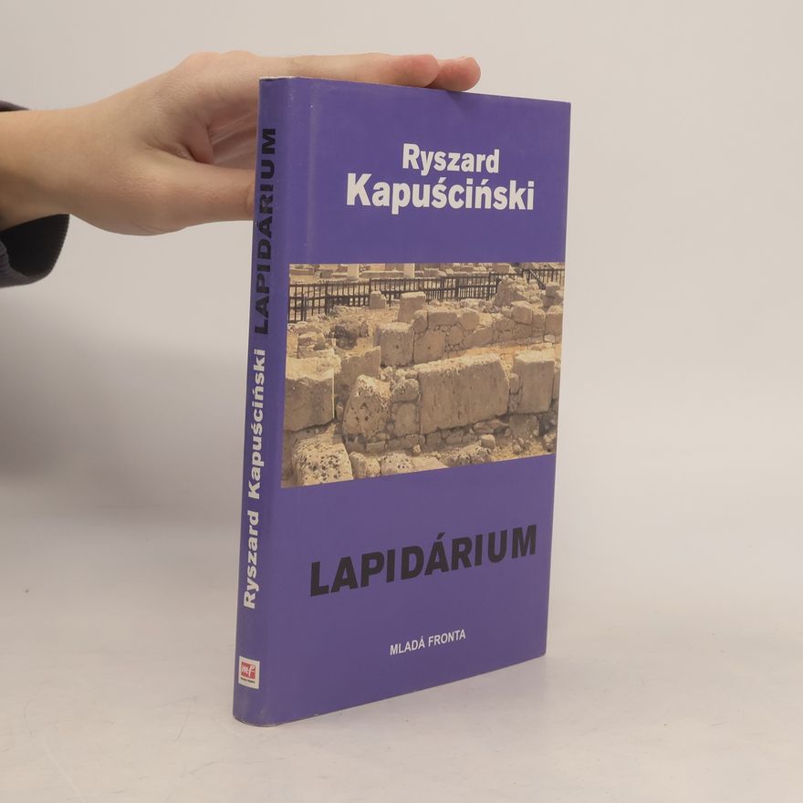 Ryszard Kapuściński Lapidárium