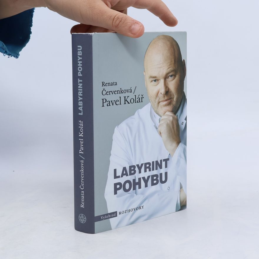 Pavel Kolář Labyrint pohybu