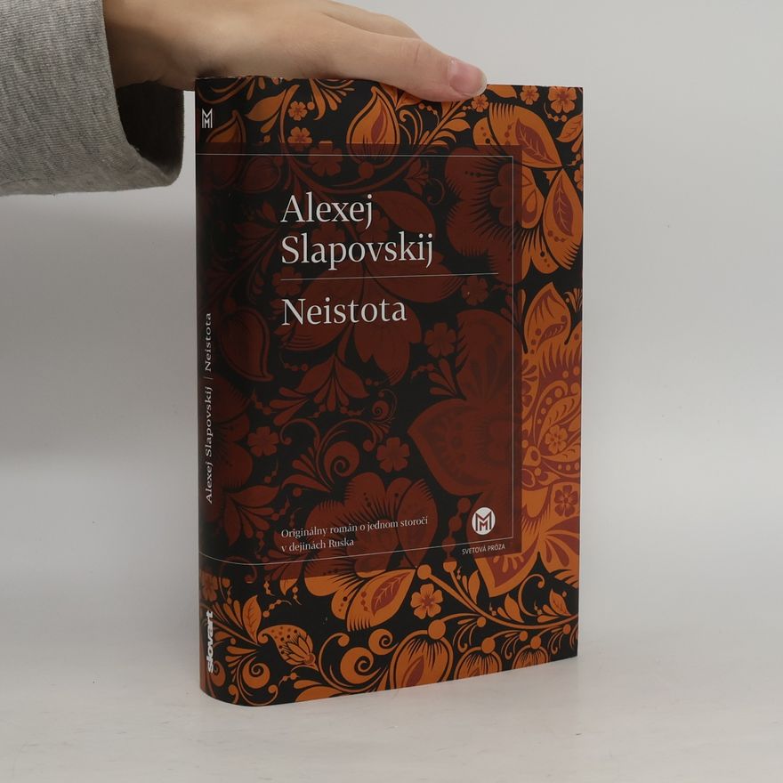 Aleksej Ivanovič Slapovskij Neistota