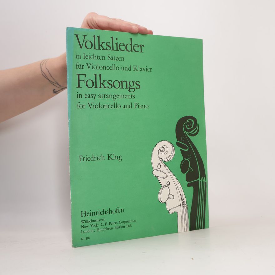 Friedrich Klug Volkslieder / Folksongs