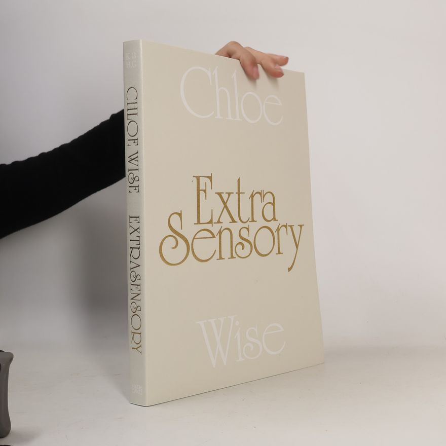 Chloe Wise Extrasensory