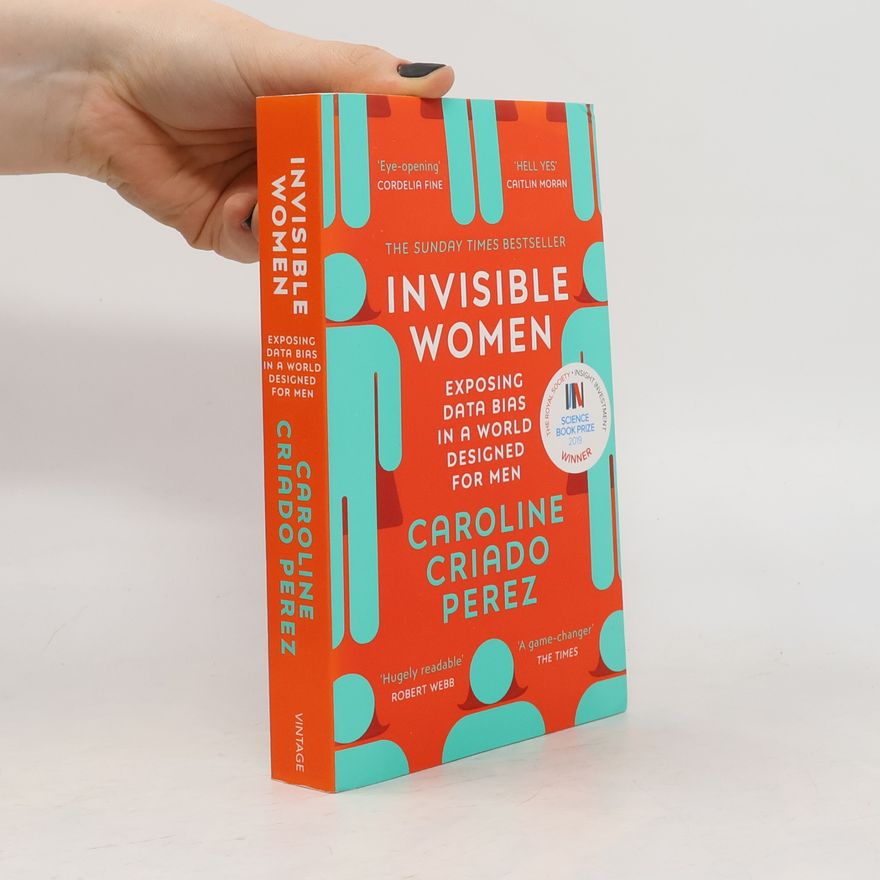 Caroline Criado-Perez Invisible Women