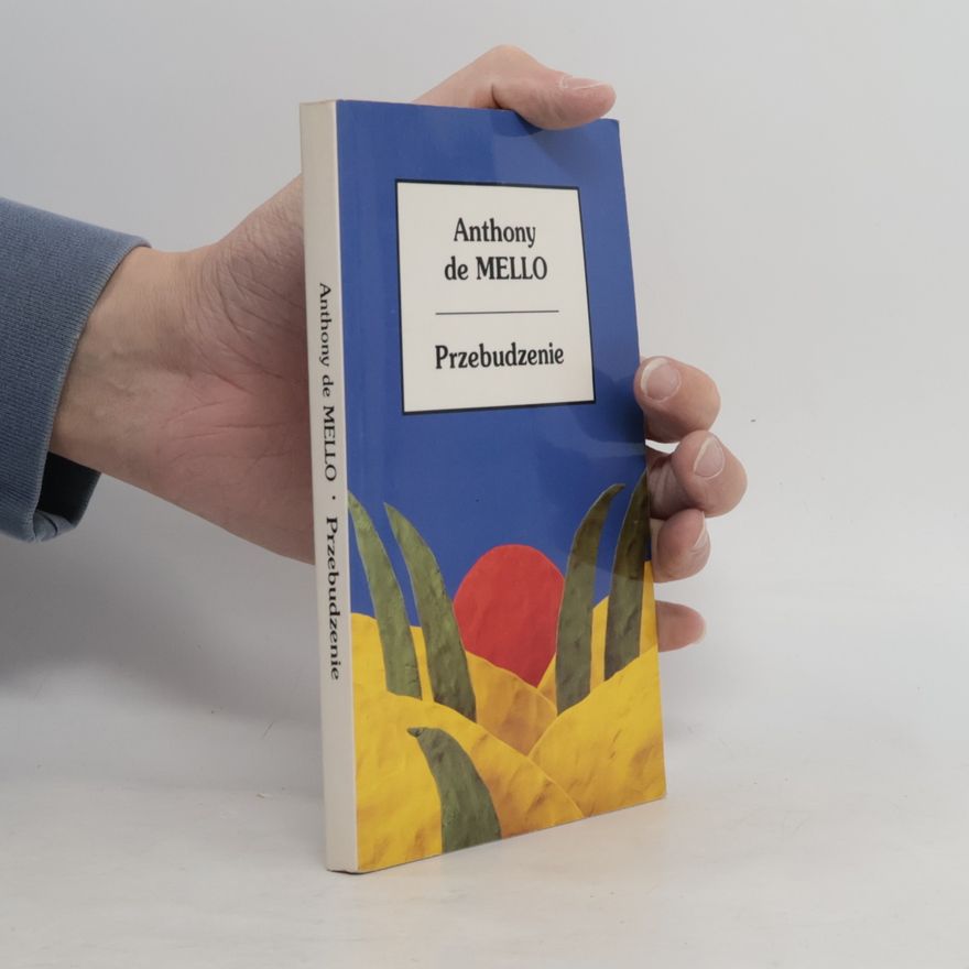 Anthony de Mello Przebudzenie