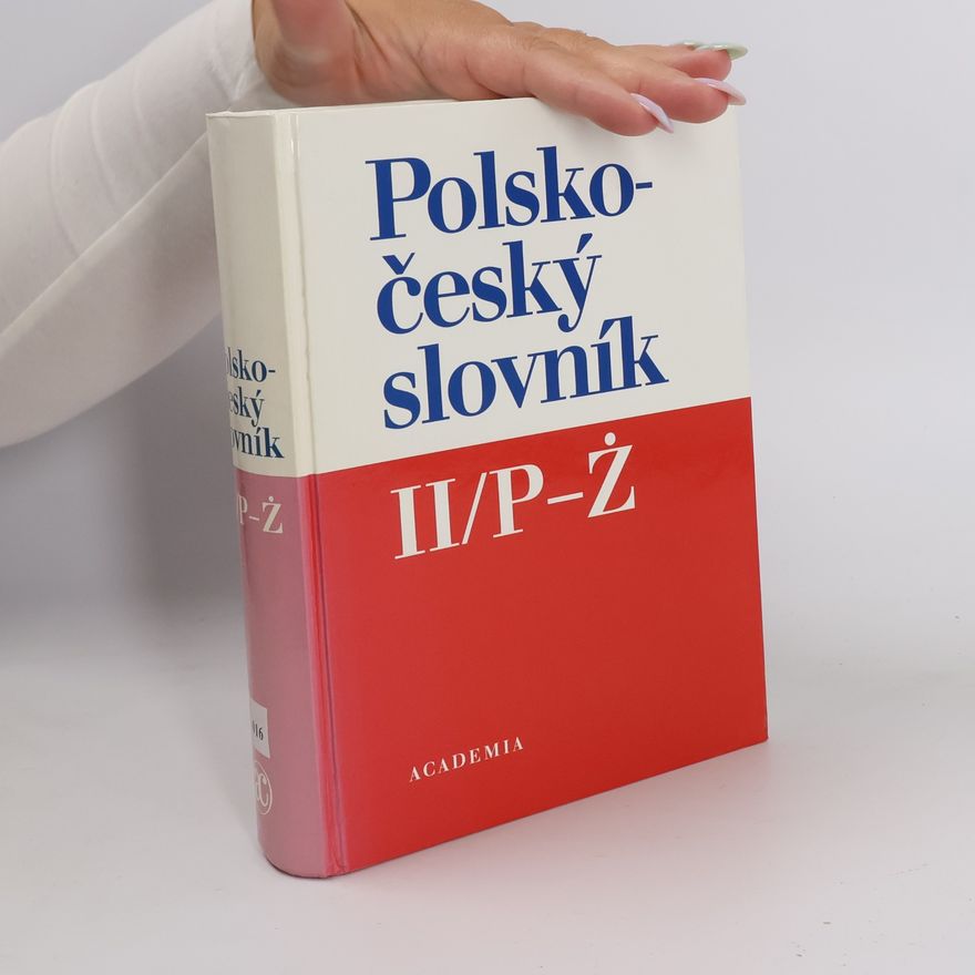 Karel Oliva Polsko-český slovník II. P-Ż