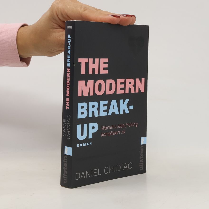 Daniel Chidiac The modern break-up