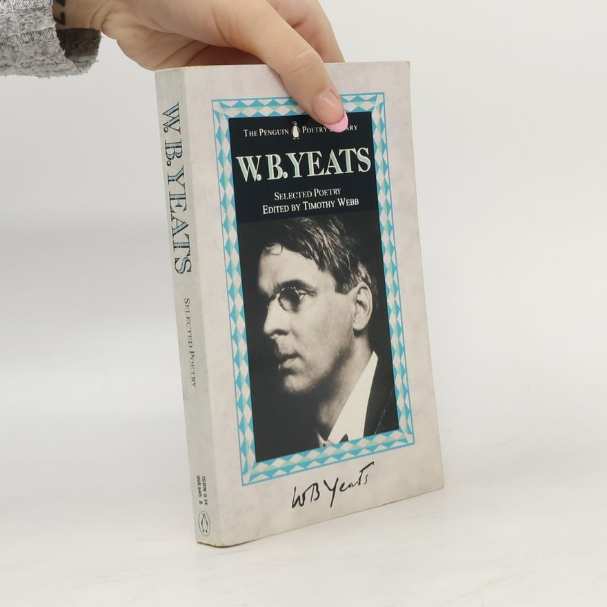 William Bulter Yeats Selected poetry