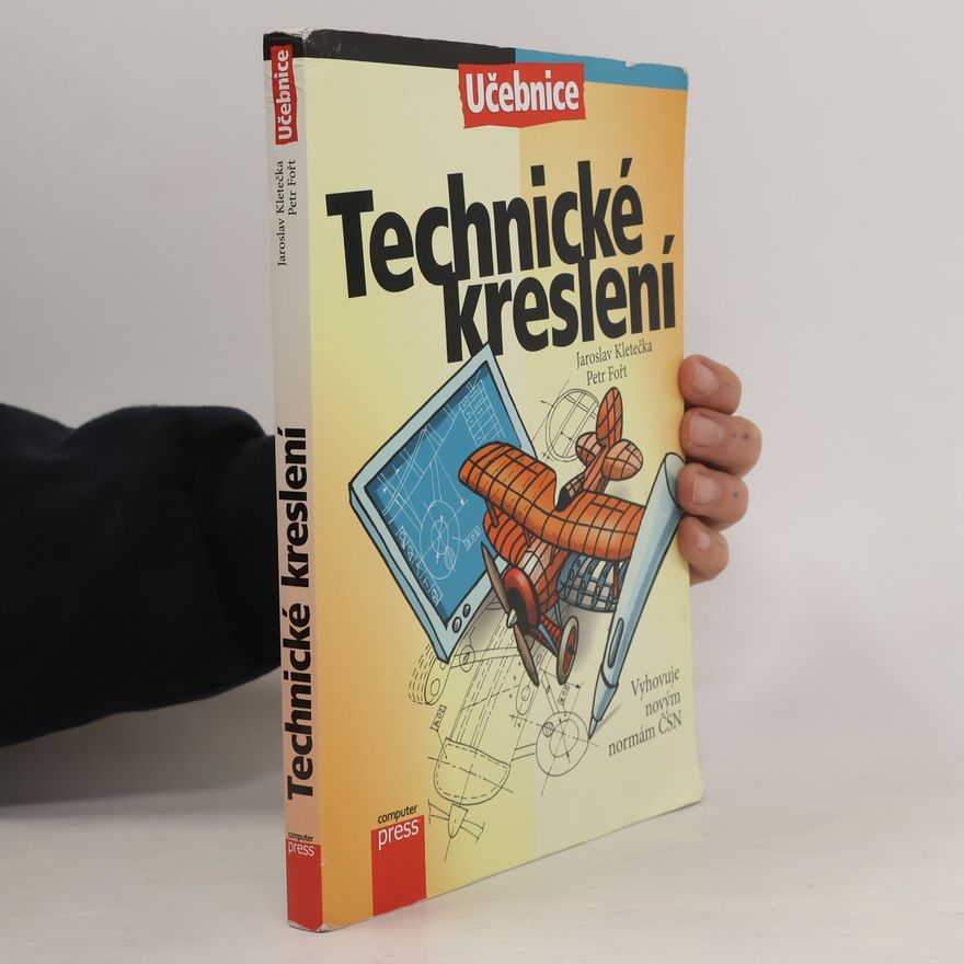 Jaroslav Kletečka Technické kreslení