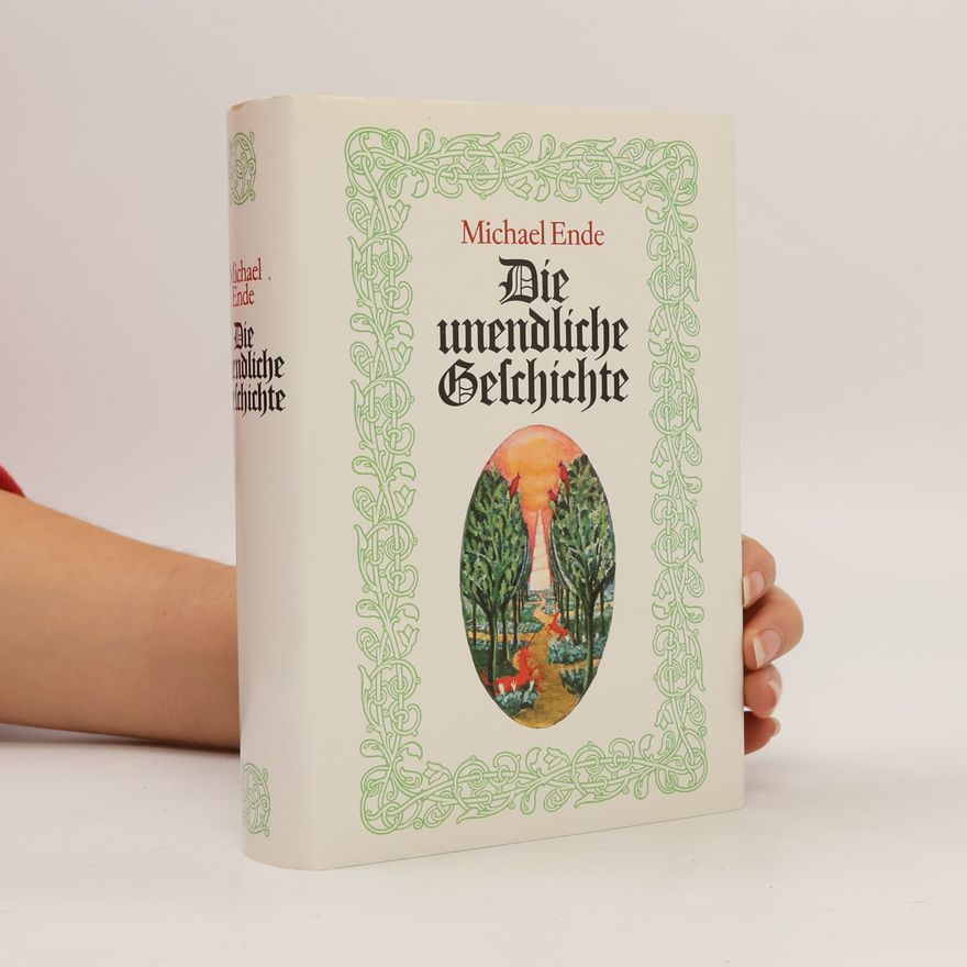 Michael Ende Die unendliche Geschichte