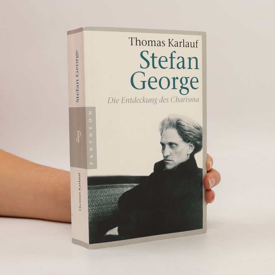 Thomas Karlauf Stefan George