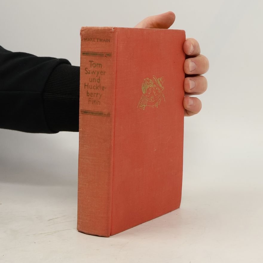 Mark Twain Tom Sawyer und Huckleberry Finn