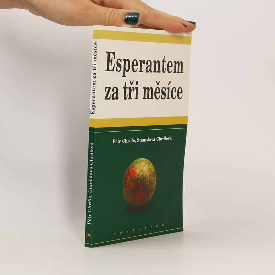 Petr Chrdle Esperantem za tři měsíce