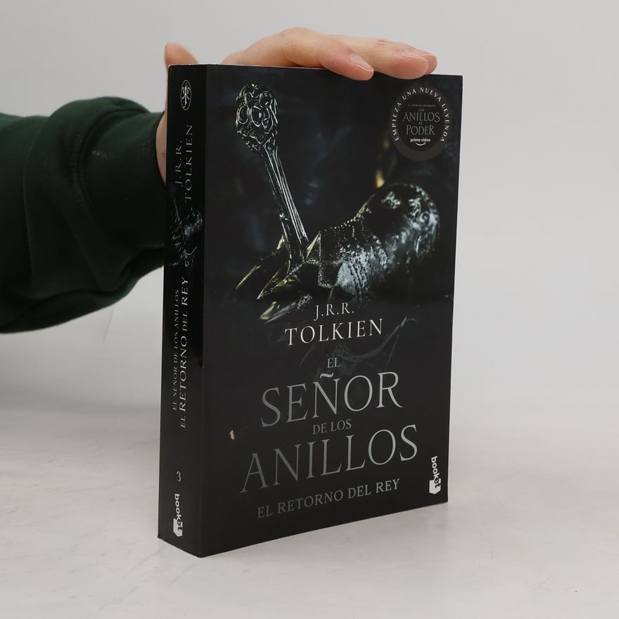 J. R. R. Tolkien El Señor de los Anillos - 3: El Retorno del Rey