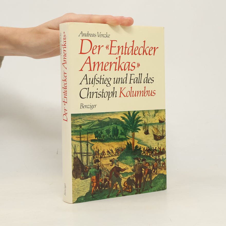 Andreas Venzke Der "Entdecker Amerikas"