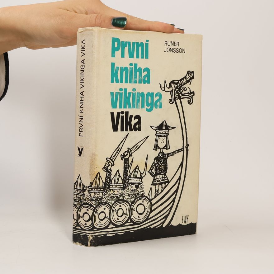 Runer Jonsson První kniha vikinga Vika