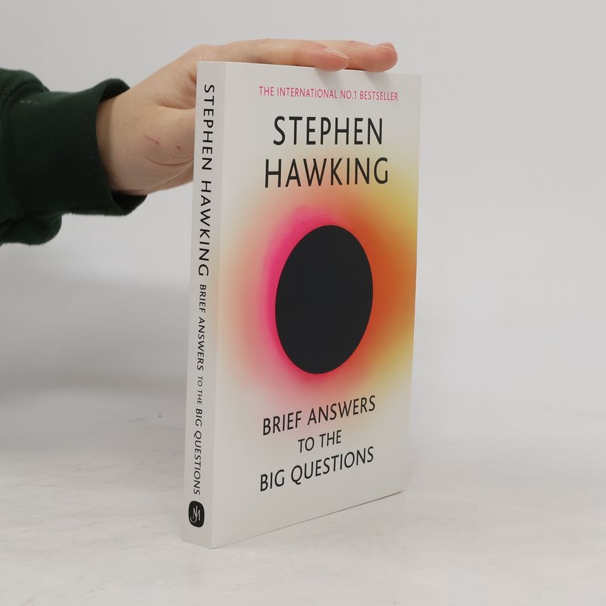 Stephen Hawking Brief Answers To The Big Questions