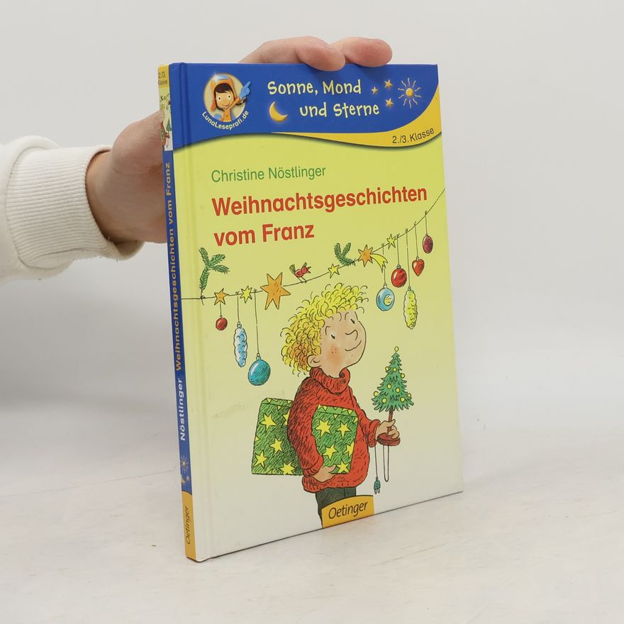 Christine Nöstlinger Weihnachtsgeschichten vom Franz
