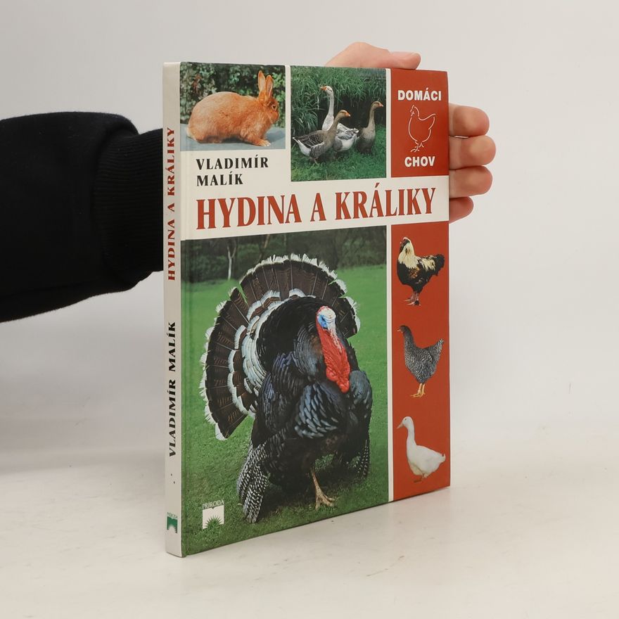 Vladimír Malík Hydina a králiky