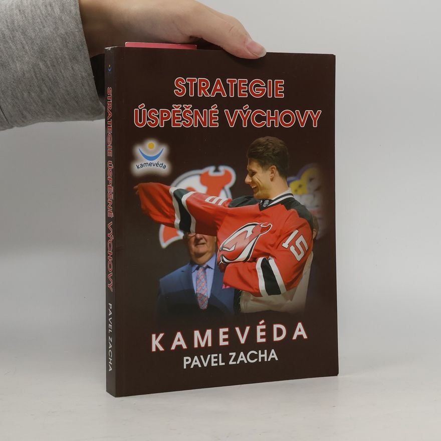 Pavel Zacha Strategie úspěšné výchovy, díl 2.