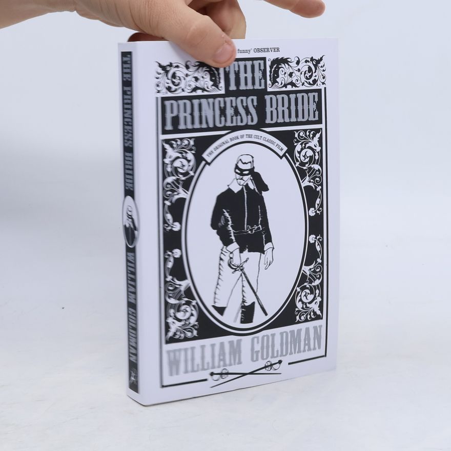 William Goldman The Princess Bride