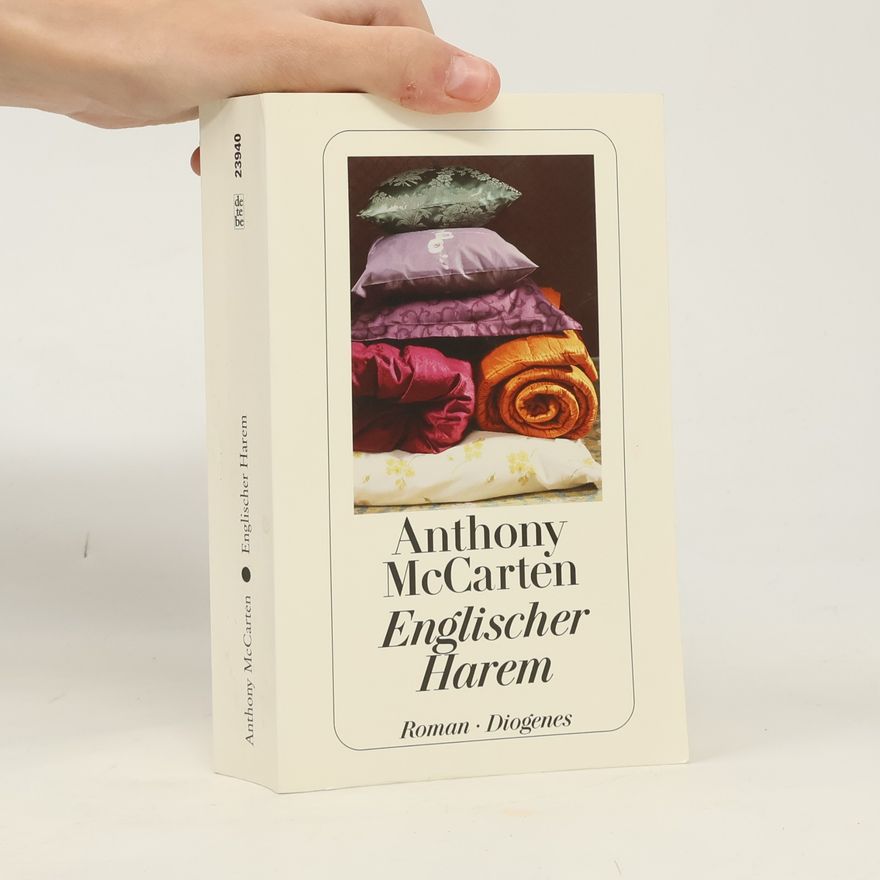 Anthony McCarten Englischer Harem